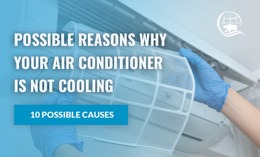 Air Conditioner Not Cooling - Possible Reasons Why Aircon Not Blowing Cold Air